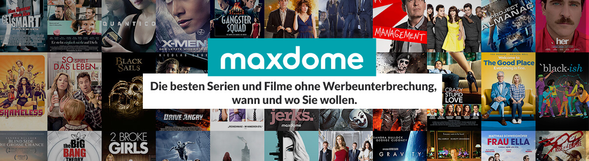 maxdome - Die besten Serien und Filme ohne Werbeunterbrechung, wann und wo Sie wollen.